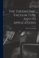 The thermionic vacuum d'occasion  Expédié en France