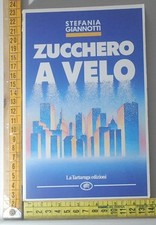 Giannotti stefania zucchero usato Giannotti stefania zucchero usato  Badia Cantignano