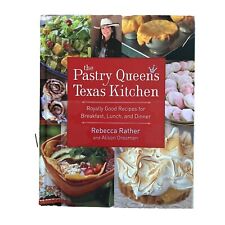 THE PASTRY QUEENS TEXAS KITCHEN By Rebecca Rather With Alison Oresman Cookbook comprar usado  Enviando para Brazil