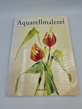Aquarellmalerei hrsg sally gebraucht kaufen  Berlin