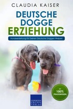 Deutsche dogge erziehung gebraucht kaufen  Berlin