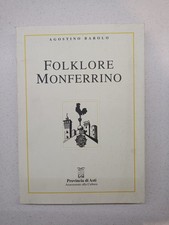 Folklore monferrino agostino usato  Castellamonte