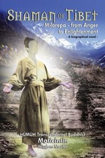 SHAMAN OF TIBET: MILAREPA-FROM ANGER TO ENLIGHTENMENT By Heather Hughes-calero comprar usado SHAMAN OF TIBET: MILAREPA-FROM ANGER TO ENLIGHTENMENT By Heather Hughes-calero comprar usado  Enviando para Brazil