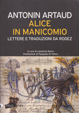 Antonin artaud. alice usato  Firenze