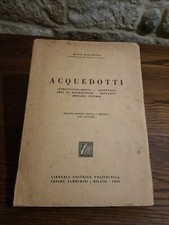 Acquedotti. mario marchetti.li usato  Ascoli Piceno