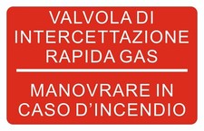 Cartello segnaletico valvola usato  Acate