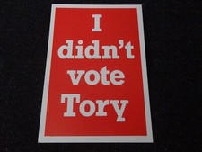 Didn vote tory for sale  ANSTRUTHER