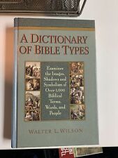 A Dictionary of Bible Types: Examines the Images, Shadows and Symbolism of o... comprar usado  Enviando para Brazil