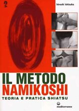 Metodo namikoshi teoria usato  Italia