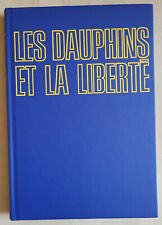 Dauphins liberté yves d'occasion  Juvisy-sur-Orge