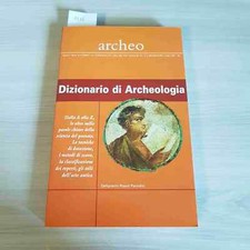 Dizionario archeologia deagost usato  Italia