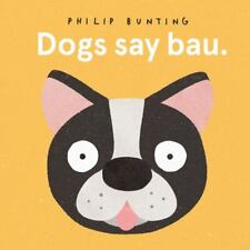 Dogs Say Bau by  in Used - Like New comprar usado  Enviando para Brazil