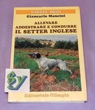 Allevare addestrare condurre usato  Cernusco sul Naviglio