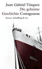 Geheime geschichte costaguanas gebraucht kaufen  Berlin