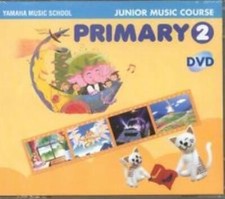 Yamaha Music School: Junior Course: Primary 2 DVD VIDEO children learn songs! comprar usado  Enviando para Brazil