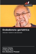 Endodonzia geriatrica by Saloni Sinha Paperback Book, usado comprar usado Endodonzia geriatrica by Saloni Sinha Paperback Book, usado comprar usado  Enviando para Brazil