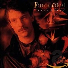 Francis cabrel sarbacane d'occasion Francis cabrel sarbacane d'occasion  Versailles