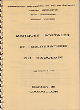 Usado, MARQUES POSTALES ET OBLITERATIONS DU VAUCLUSE - CANTON DE CAVAILLON - 35 PAGES.  comprar usado  Enviando para Brazil