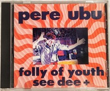 Pere Ubu Folly of Youth See Dee + CD TK95CD111 comprar usado  Enviando para Brazil