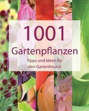 1001 gartenpflanzen tipps gebraucht kaufen  Berlin