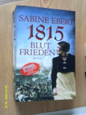 2016 1815 blutfrieden gebraucht kaufen  Eichstätt