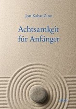 Achtsamkeit anfänger cds gebraucht kaufen Achtsamkeit anfänger cds gebraucht kaufen  Berlin