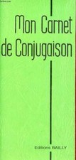 Carnet conjugaison. .bailly d'occasion  Saint-Denis-de-Pile