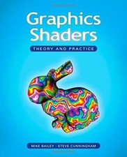 GRAPHICS SHADERS: THEORY AND PRACTICE By Mike Bailey & Steve Cunningham *VG+* comprar usado  Enviando para Brazil
