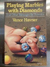 PLAYING MARBLES WITH DIAMONDS AND OTHER MESSAGES FOR By Vance Havner & Dennis segunda mano  Embacar hacia Mexico