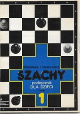 Używany, Mirosława Litmanowicz SZACHY Podręcznik dla dzieci t. 1/3 [komplet] na sprzedaż  PL