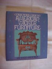 AMERICAN WICKER FURNITURE, COLLECTOR'S GUIDE TO by  SAUNDERS; ANTIQUES (1983 comprar usado  Enviando para Brazil