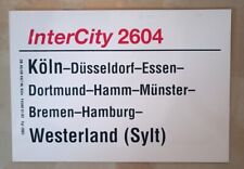 Zuglaufschild intercity 2604 gebraucht kaufen  Reutlingen