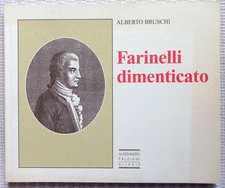 Farinelli dimenticato alberto usato Farinelli dimenticato alberto usato  Firenze