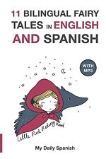 11 Bilingual Fairy Tales in Spanish and English: Improve your Spanish or... comprar usado  Enviando para Brazil