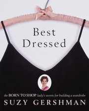 Best Dressed: The Born to Shop Lady's Secrets for Building a Wardrobe, usado comprar usado  Enviando para Brazil