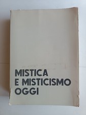 Mistica misticismo oggi usato  Piombino Dese