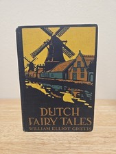 1918 Vintage Book: Dutch Fairy Tales By William Elliot Griffis comprar usado  Enviando para Brazil