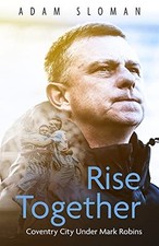 Rise together coventry for sale  ROSSENDALE