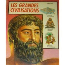 Livre grandes civilisations d'occasion  Les Mureaux