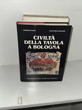Civiltà della tavola usato  Bologna