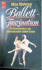 Ballett faszination kompendium gebraucht kaufen  Koblenz