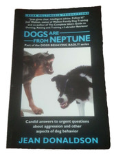 Capa mole Dogs Are from Neptune por Jean Donaldson Aggressive Canine Behavior comprar usado  Enviando para Brazil