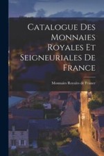 Catalogue monnaies royales d'occasion  Expédié en Belgium