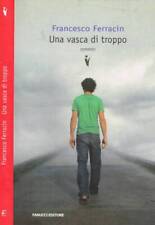 Una vasca troppo. usato  Italia