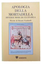 Apologia della mortadella usato  Bologna