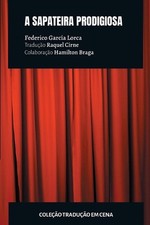 A sapateira prodigiosa by Federico Garc?a Lorca Paperback Book comprar usado A sapateira prodigiosa by Federico Garc?a Lorca Paperback Book comprar usado  Enviando para Brazil