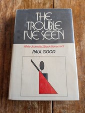The Trouble I've Seen White Journalist Black Movement RARE Civil Rights Book DJ comprar usado  Enviando para Brazil