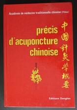 Précis acuponcture chinoise. d'occasion Précis acuponcture chinoise. d'occasion  Thann