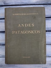 De Agostini, Alberto María - Andes Patagónicos - Primera Edición - (1941), usado comprar usado  Enviando para Brazil