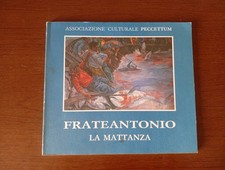 Frateantonio mattanza usato  San Martino Dall Argine